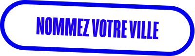 Nommez votre ville